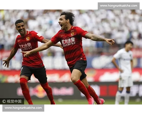 恒大迎战贵州恒丰焦点对决谁能主宰中超赛场胜负走向牵动争冠格局